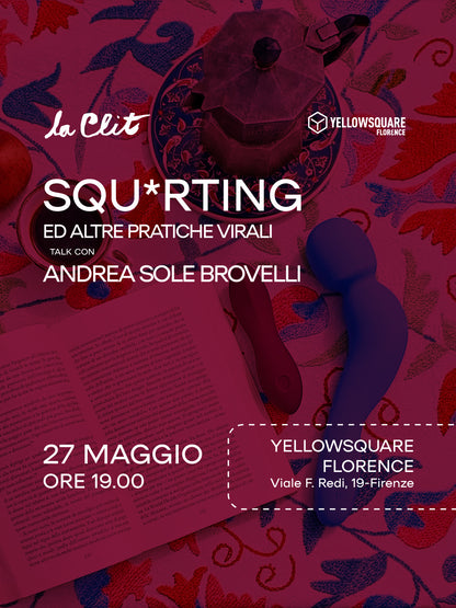 SQUIRTING, e altri sex trend - Talk - 27 Maggio 2026 - ore 19:00